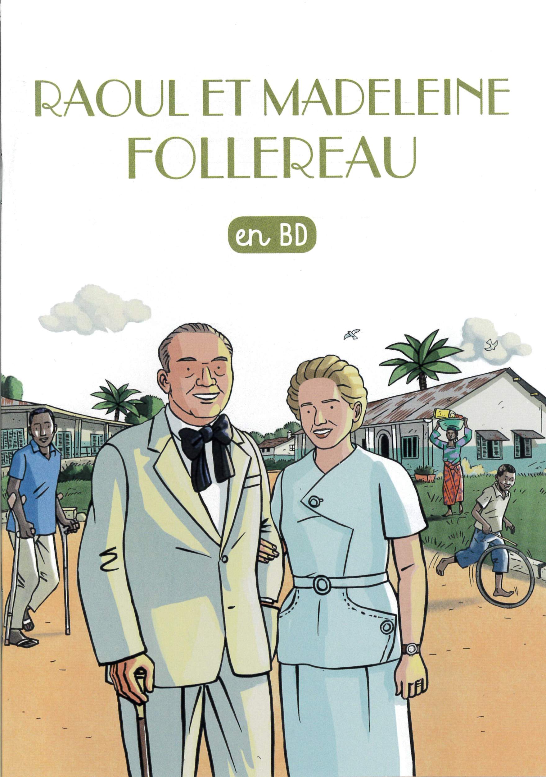 Qui était Raoul Follereau - Fondation Raoul Follereau